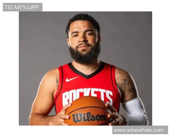 弗雷德范弗利特在NBA的崛起与未来发展潜力分析